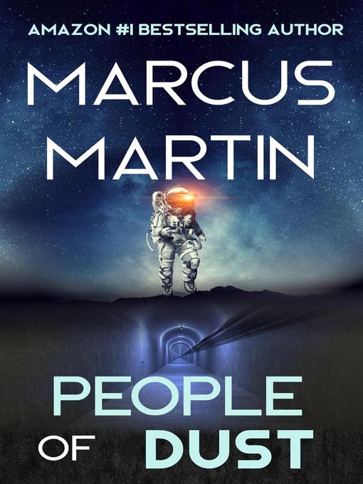 Title details for People of Dust by Marcus Martin - Available